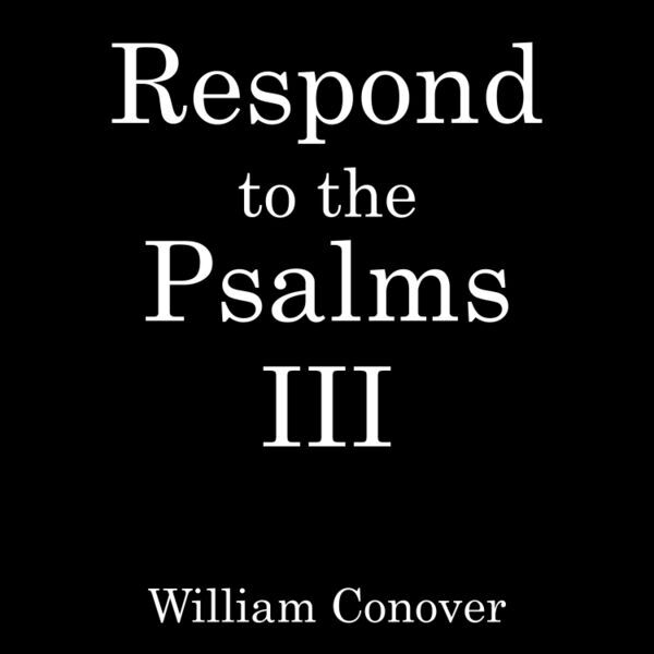 Cover art for Respond to the Psalms III