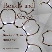 Beads and Strings: A Simply Sung Rosary
